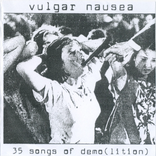 VULGAR NAUSEA - 35 Songs of Demo [Lition] cover 